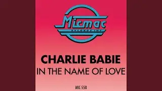 In the Name of Love (Club Mix)