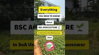 BSc Agriculture Admission 2024 | SoA University Bhubaneswar #shorts