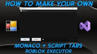 How To Make a Roblox Executor Using Every Quorum API Feature | Velocity | Monaco + Tabs | WinForms
