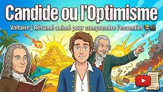 Candide, ou l’Optimisme - Voltaire | Résumé animé pour comprendre l’essentiel 📚🎬