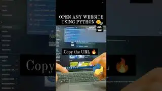 OPEN ANY WEBSITE USING PYTHON 🔥😍#open #web #website #url #coding #python #programming #youtubeshorts