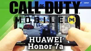 Call Of Duty GamePlay on HUAWEI Honor 7a