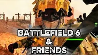 Battlefield 6 & Friends!!! (Highlights In Breakthrough, REDSEC, & Gambit)
