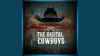 Digital Cowboy