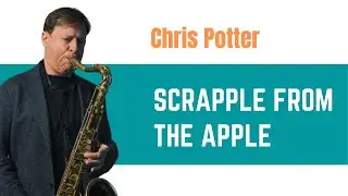 Chris Potter &uml;Scrapple From The Apple&uml;   (masterclass Barcelona, Liceu Conservatory )