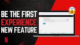 How to Enable Feature Testing on Netflix
