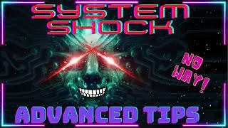 Мастеринг System Shock Remake 2023: расширенное руководство с советами и рекомендациями