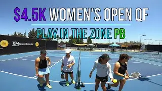 $4.5k Women&rsquo;s Open QFs Trang(5.7)/Averry(5.4) vs Carlota(5.4)/Courtney(5.5) - Play in the Zone PB