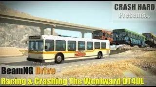 BeamNG Drive - Racing & Crashing The Wentward DT40L