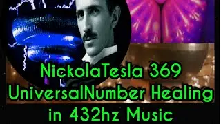 #NickolaTesla#369#Healing#Meditation #Tibetanmusic#432hz#SevenChakras #asmr#Mindrelaxing#Motivation