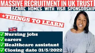 MASSIVE RECRUITMENT IN UK CARE HOMES AND TRUST + THINGS TO LEARN IF YOU ARE PLANNING TO MOVE TO UK