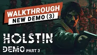 NEW HOLSTIN Demo | Full Walkthrough Part 3 | No Commentary | Polish Horror