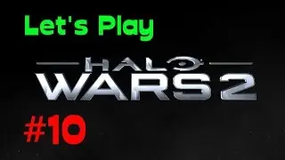 Let's Play Halo Wars 2 |10| ft. MyTuneGames | Aus der Tiefe