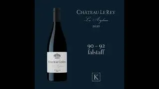 Ch&acirc;teau Le Rey Les Argileuses 2020 press notes...