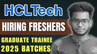 HCL Tech Hiring 2025 Batches for Freshers | Graduate Trainee Role in Fresher in HCL Tech | Gowtham M