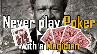 Why You Should Never Play Poker with a Magician (hearing some Blues) | Card Magic Tricks