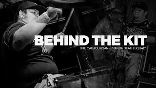 Behind The Kit - Dre Cabacungan (A Shot At Sundown)