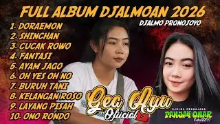 Full Album Gea Ayu Versi Djalmoan Terbaru 2026 // Iki Loo Soal,e Opo