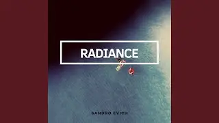 Radiance (Original Mix)