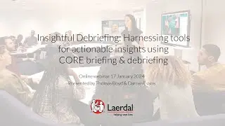Insightful Debriefing: Harnessing Tools for Actionable Outcomes - 17 January 2024