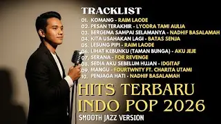 LAGU SANTAI POP HITS INDONESIA - LAGU TERBARU 2025🤍🎧 | SEDIA AKU SEBELUM HUJAN, LIHAT KEBUNKU