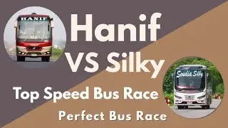 Hanif vs Silky 🔥 | Top Speed Bus Race | Extreme Overtaking Skills! | Ultimate Speed Battle