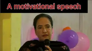 Challenge yourself in life by Dr. Yesmine  mam (Asst.Professor in history). #Arunachal Pradesh. 
