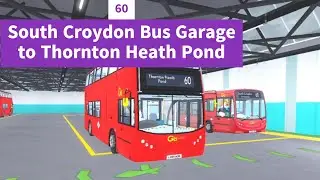 60 to Thornton Heath Pond | #bus #roblox #london