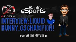 Liquid Bunny Gfinity G3 champion interview!