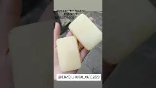DM for order rice & potato soup #herbal soap# home made soap