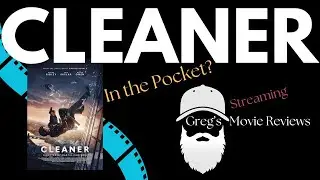Cleaner (2025) Movie Review: In the Pocket? Greg's Movie Reviews