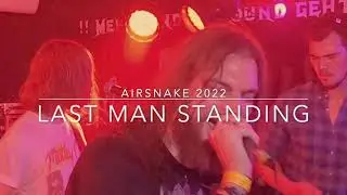 Airsnake 2022: Last Man Standing