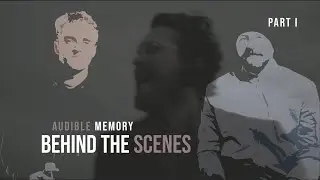 Audible Memory - BTS (Part I)