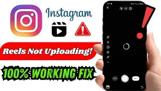 How to Fix Instagram Reels Video Uploading Problem 2025 | Instagram Reels Black Screen Loading Fix
