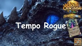 Hearthstone: Tempo Rogue #4: Kobolds & Catacumbas (Kobolds and Catacombs) 2018