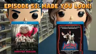 Episode 53: Puppet Killer / Jesus Christ Vampire Hunter (Made You Look!)