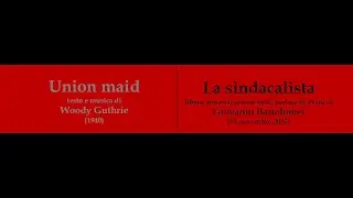 La sindacalista (Union maid)