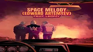 Space Melody (Edward Artemyev) (feat. Leony)
