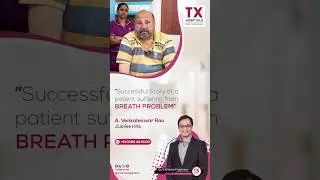 𝗦𝘂𝗰𝗰𝗲𝘀𝘀𝗳𝘂𝗹 𝗦𝘁𝗼𝗿𝘆 𝗼𝗳 𝗮 𝗣𝗮𝘁𝗶𝗲𝗻𝘁 𝘀𝘂𝗳𝗳𝗲𝗿𝗶𝗻𝗴 𝗳𝗿𝗼𝗺 𝗕𝗥𝗘𝗔𝗧𝗛 𝗣𝗥𝗢𝗕𝗟𝗘𝗠 || 𝗗𝗿. 𝗞𝗿𝗶𝘀𝗵𝗻𝗮 𝗣𝗿𝗮𝗯𝗵𝗮𝗸𝗮𝗿 || 𝗧𝗫 𝗛𝗼𝘀𝗽𝗶𝘁𝗮𝗹𝘀