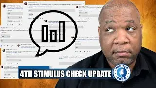 Monthly Payments + 4th Stimulus Check Update + The American Families Plan