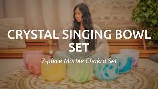 Marble Crystal Singing Bowl Chakra Set, 432 Hz, MCSBSETCHA, Meinl Sonic Energy