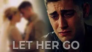 Anastasia & Will || Let Her Go