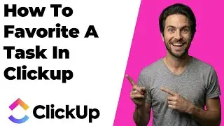 How To Favorite A Task In ClickUp (2026 Easy Guide)