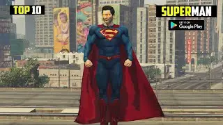 10 лучших игр про Супермена для Android с высокой графикой | 2023