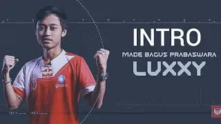 Intro terbaru BTR LUXXY 2020 