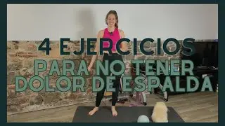 4 ejercicios que te ayudarán a no tener dolor de espalda