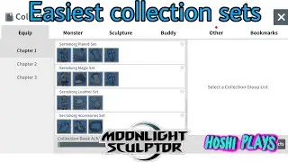 Moonlight Sculptor: 3 easiest collections to complete (armor sets) Works for weeds growth plan