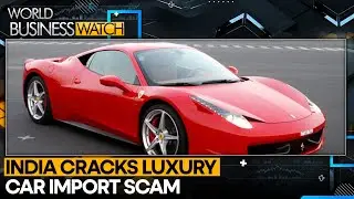 Luxury Car Smuggling Ring Busted In India | WION World Business Watch