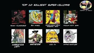 Therapy in Panels: Top 10 Silliest Comic Book Villains