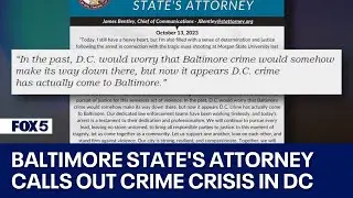 Baltimore State's attorney calls out crime crisis in DC